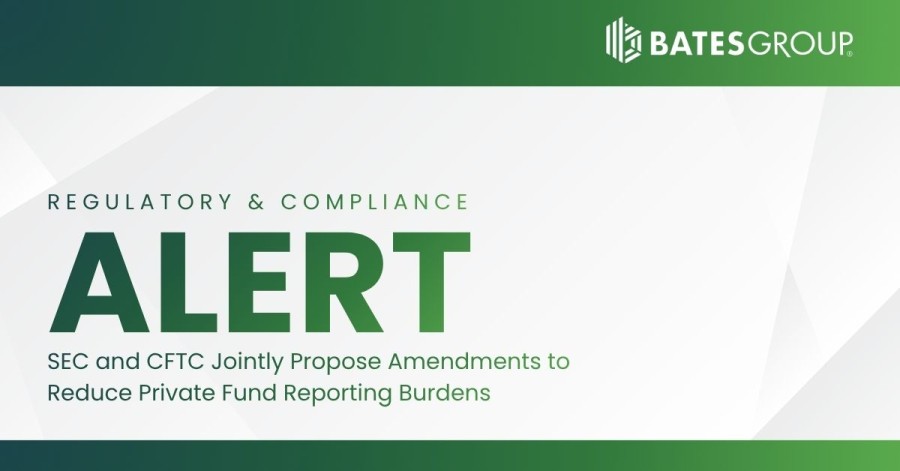 SEC and CFTC Jointly Propose Amendments to Reduce Private Fund Reporting Burdens
