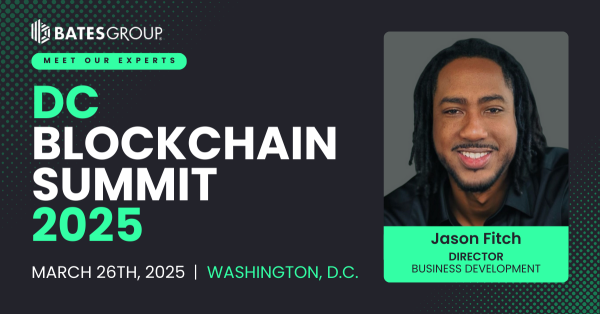 Join Bates Group at the DC Blockchain Summit 2025