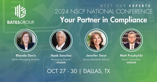 Meet Bates Group Compliance Leaders at the 2024 NSCP National Conference