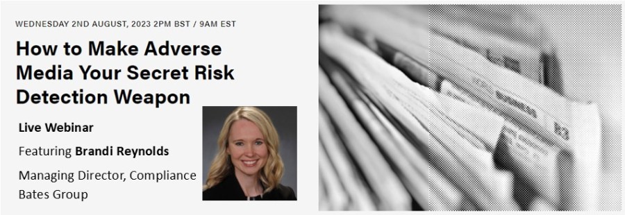 How to Make Adverse Media Your Secret Risk Detection Weapon