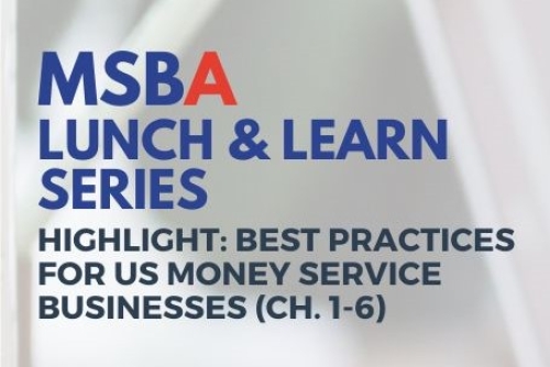 Upcoming Webinar - Best Practices for U.S. Money Services Businesses - Hosted by Bates Group and MSBA