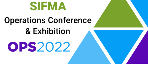 Meet Bates Compliance Managing Director Hank Sanchez at the SIFMA 2022 Operations Conference & Exhibition, May 16-19, 2022