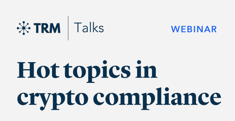Brandi Reynolds to Speak at Upcoming Crypto Compliance Webinar from TRM Labs